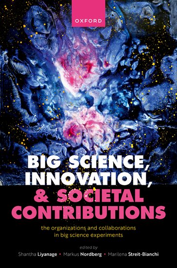 Big Science, Innovation, and Societal Contributions