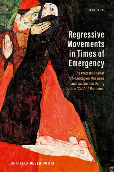Regressive Movements in Times of Emergency