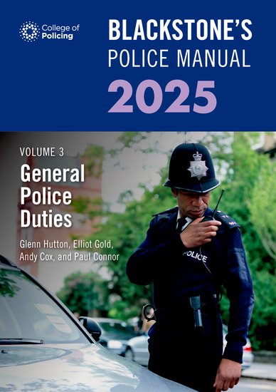 Manual Volume 3: General Police Duties 2025
