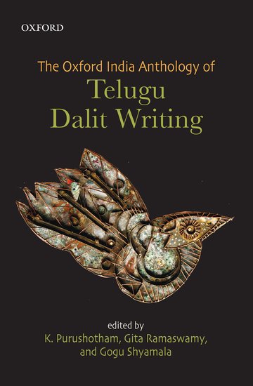 The Oxford India Anthology of Telugu Dalit Writing