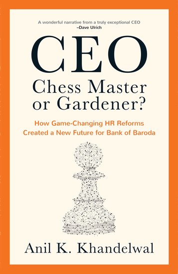 CEO, Chess Master or Gardener?