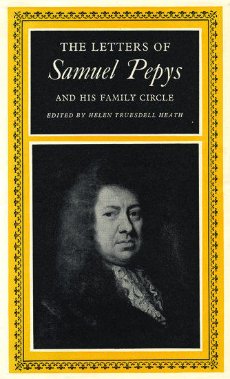 The Letters of Samuel Pepys and his Family Circle
