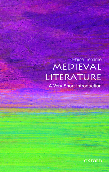 Medieval Literature: A Very Short Introduction