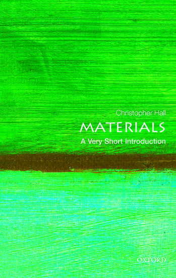 Materials: A Very Short Introduction