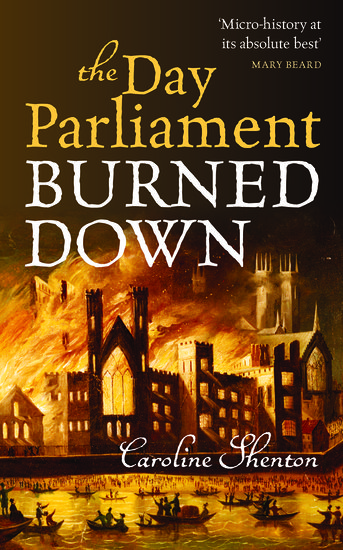The Day Parliament Burned Down