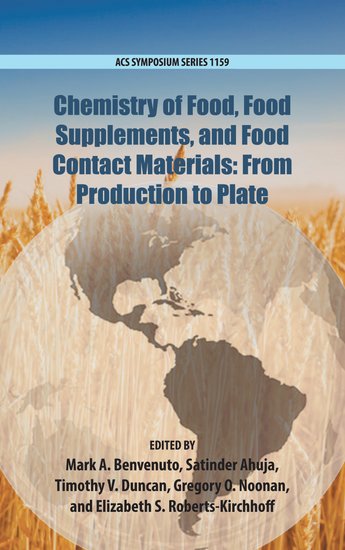 Chemistry of Food, Food Production, and Food Contact Materials