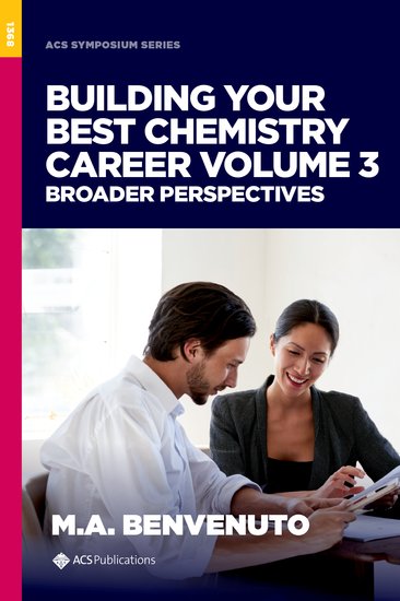 Building Your Best Chemistry Career, Volume 3