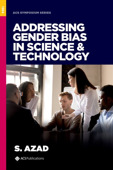 Addressing Gender Bias in Science  Technology